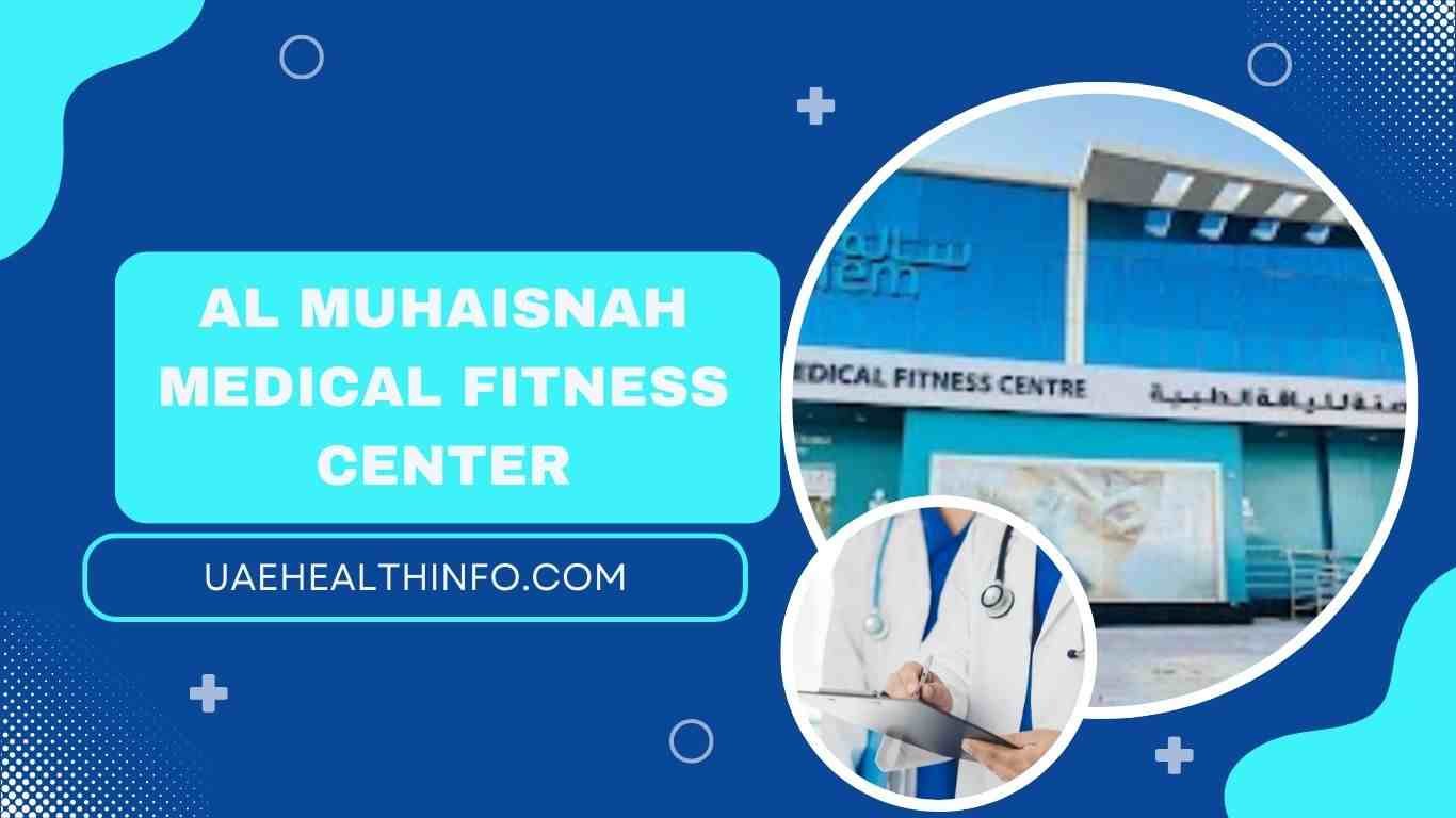 Al Muhaisnah Medical Fitness Center