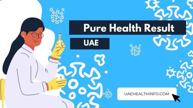 Pure Health Result UAE: How to Check Medical Fitness Results Easily