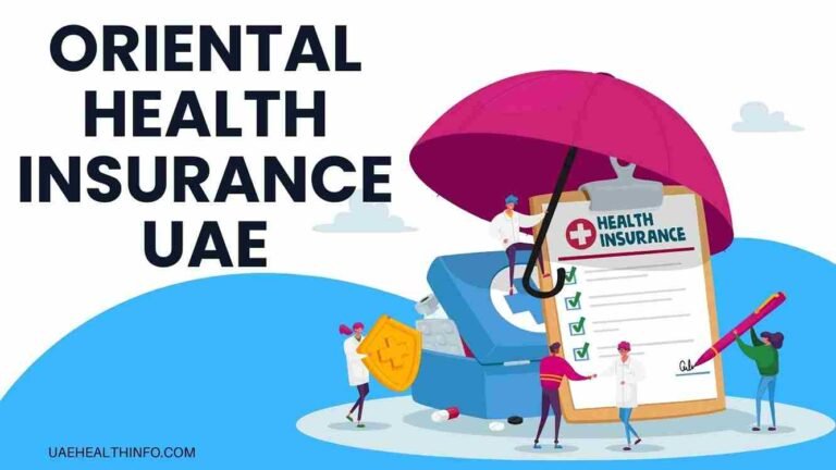 Oriental Health Insurance UAE: Understanding Coverage, Access, and Healthcare Protection