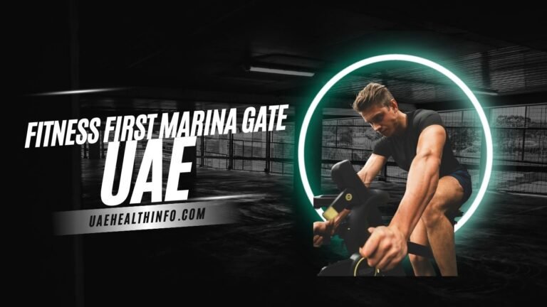 Fitness First Marina Gate Complete Guide to Facilities, Membership, Classes, and Training Environment