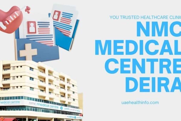 NMC Medical Centre Deira